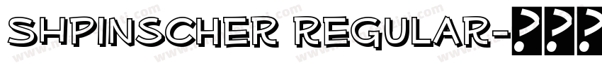 SHPinscher regular字体转换